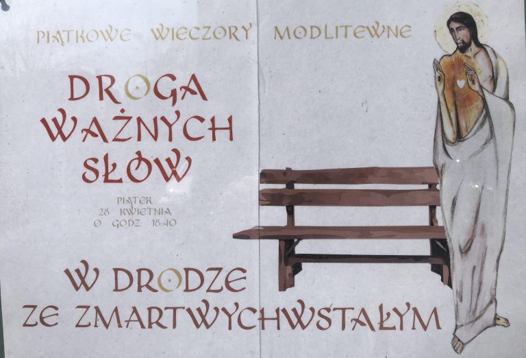 W drodze ze Zmartwychwstałym – DROGA WAŻNYCH SŁÓW